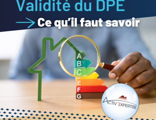 La validité du DPE en 2024 : guide complet