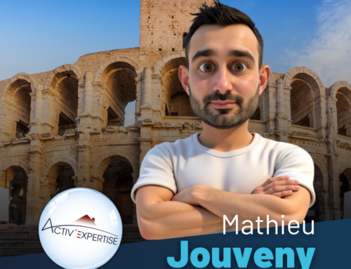 Interview – Mathieu JOUVENY, Activ&rsquo;Expertise Arles et Nîmes